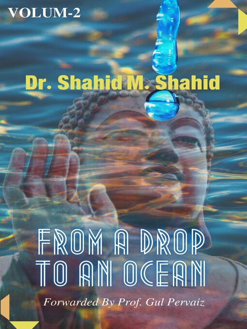 Title details for From a Drop to an Ocean, Volume 2 by Dr. Shahid M. Shahid - Available